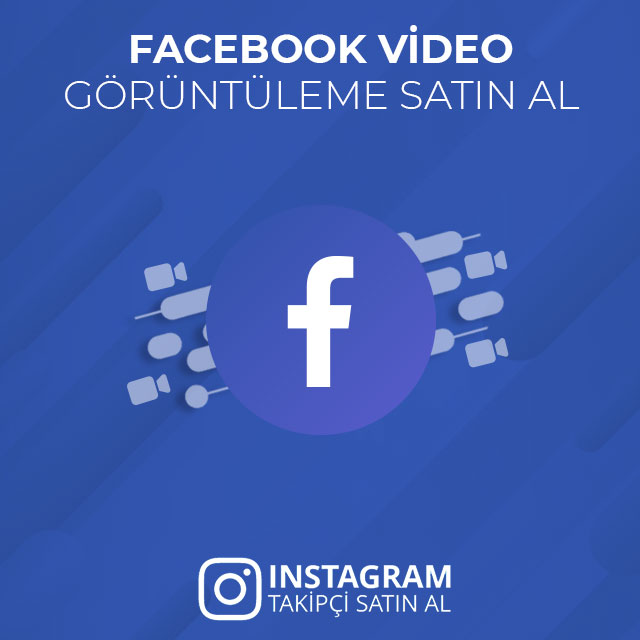 facebook video izlenme satın al