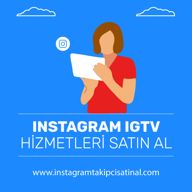 Instagram igtv satın al