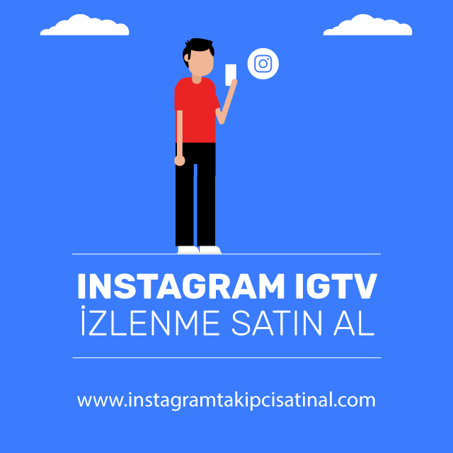 instagram igtv hizmetleri satın al