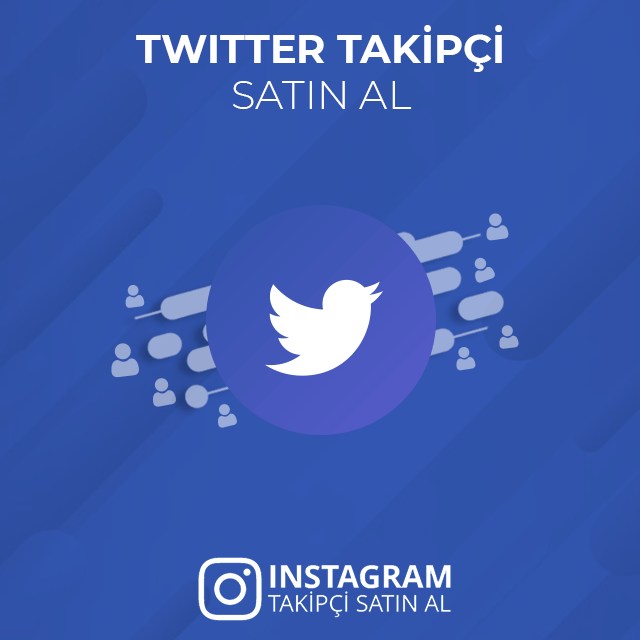 twitter takipçi satın al